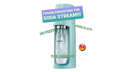 soda stream broken|Sodastream Troubleshooting: Quick Fixes for。